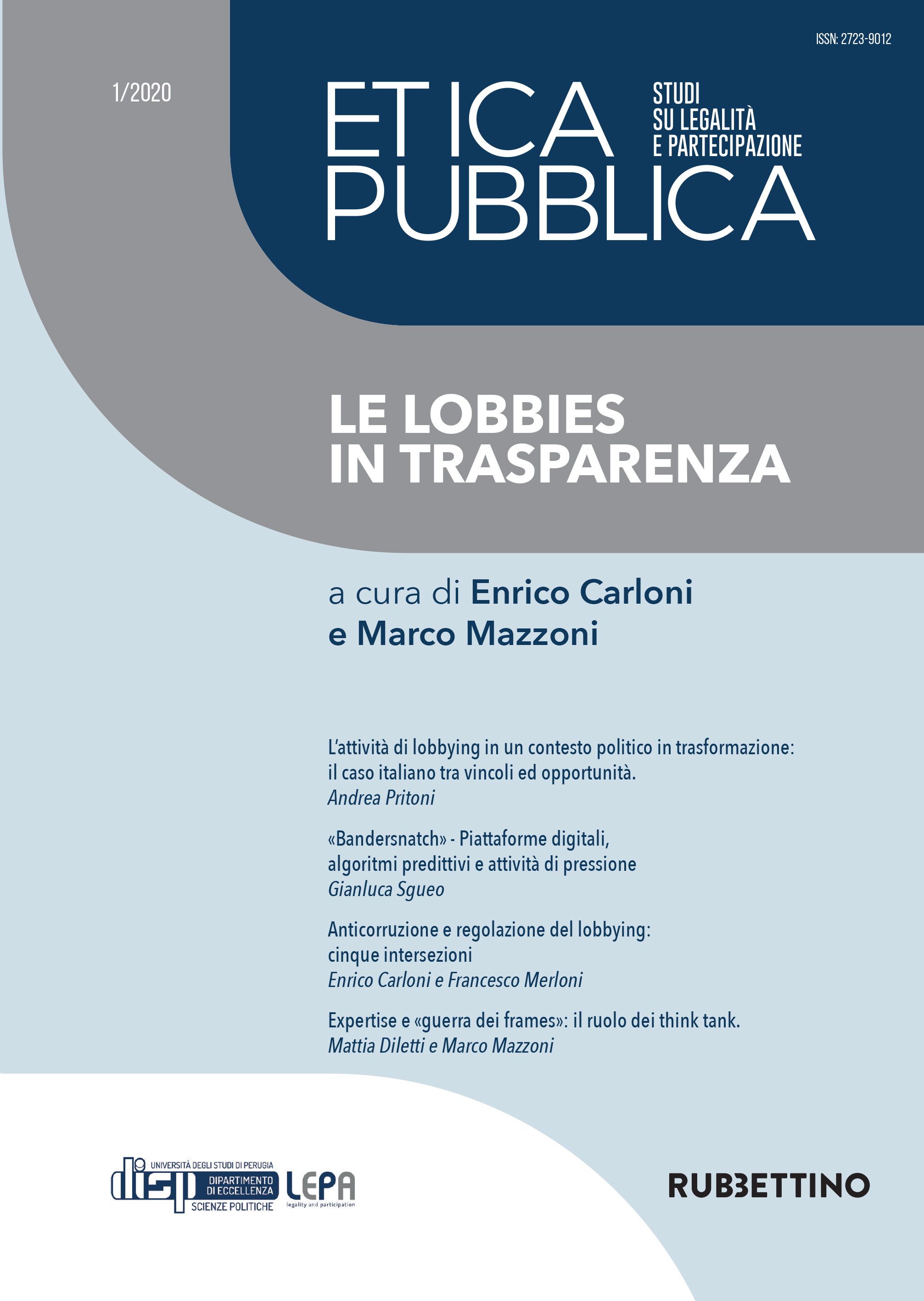 					Visualizza N. 1 (2020): Le lobbies in trasparenza
				
