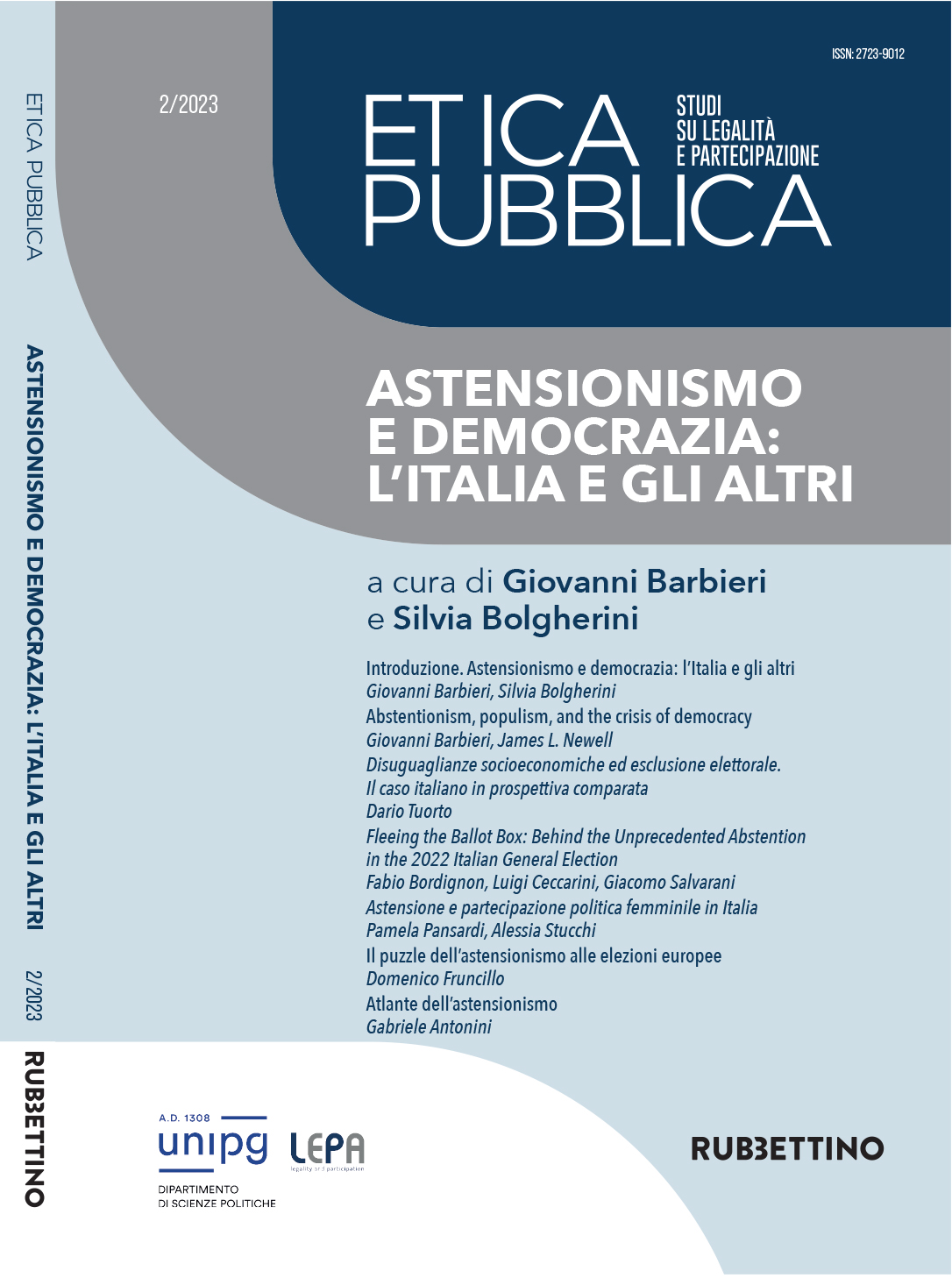 					Visualizza V. 2 N. 2 (2023): ASTENSIONISMO E DEMOCRAZIA: L'ITALIA E GLI ALTRI
				